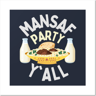 Mansaf Party Y'all Posters and Art